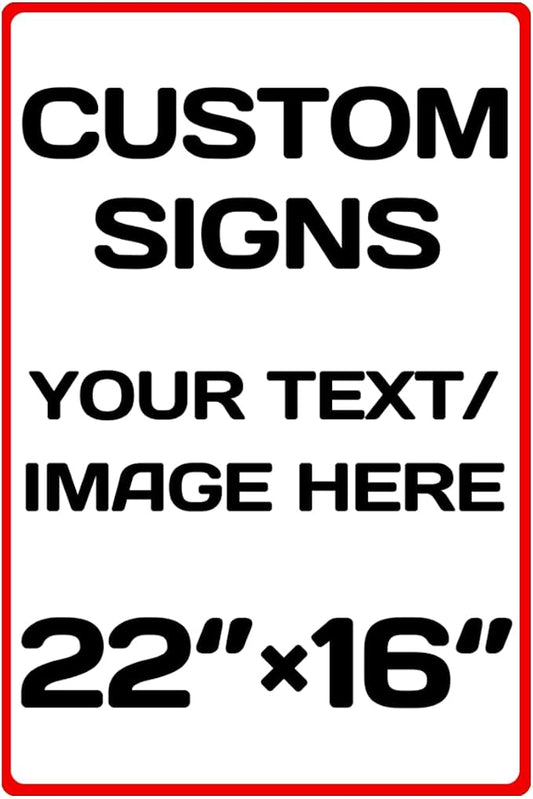Custom Sign, Personalized Metal Signs, Aluminum Weatherproof Metal Sign by Repaly