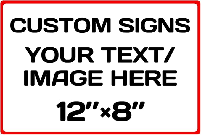 Aluminum Weatherproof Metal Sign Multiple Sizes Custom Personalized Text And by Repaly