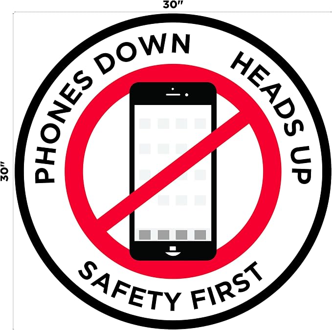 "Phones Down Heads Up" Safety Sign - Image 2