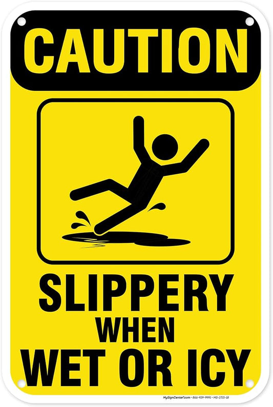 Caution Slippery When Wet Sign or ICY Sign, Indoor/Outdoor Use, USA MADE By My by MySignCenter